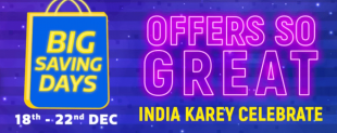 Flipkart Big Saving Days [ 18 – 22 Dec ]