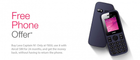 Free Phone Offer : Buy Lava Captain N1 For Rs.850 Get Full Money Back After 24 Months